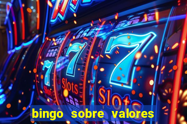 bingo sobre valores para imprimir